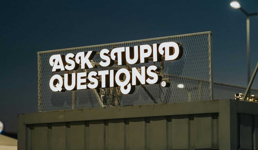 Ask Stupid Questions Image